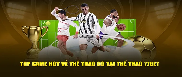 Tìm Hiểu Bóng Đá 77Bet – Trải Nghiệm Cá Cược Đỉnh Cao 2 Tìm Hiểu Bóng Đá 77Bet – Trải Nghiệm Cá Cược Đỉnh Cao